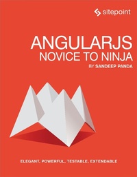 Enlarge image Cover: AngularJS: Novice to Ninja - Sitepoint