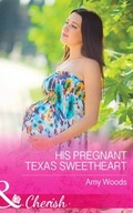 Cover: His Pregnant Texas Sweetheart - Mills & Boon