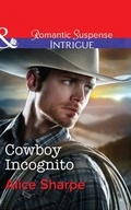 Cover: Cowboy Incognito - Mills & Boon