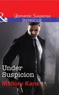 Cover: Under Suspicion - Mills & Boon
