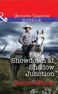Cover: Showdown at Shadow Junction - Mills & Boon