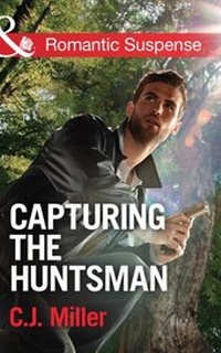 Enlarge image Cover: Capturing The Huntsman - Mills & Boon