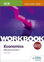 Cover: OCR A-Level/AS Economics Workbook: Microeconomics 1 - Philip Allan Updates