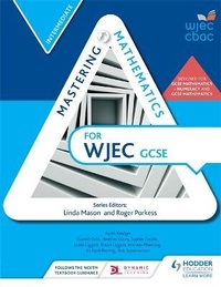 Enlarge image Cover: Mastering Mathematics for WJEC GCSE: Intermediate - Hodder Education