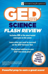 Enlarge image Cover: GED Test Science Flash Review - LearningExpress LLC