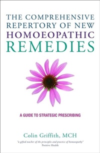 Abbildung von: The Comprehensive Repertory for the New Homeopathic Remedies - Watkins Publishing