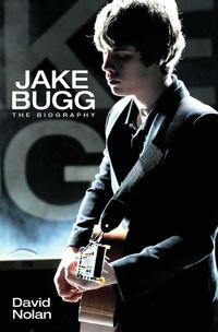 Enlarge image Cover: Jake Bugg - The Biography - Music Press Books