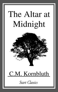 Enlarge image Cover: The Altar at Midnight - Start Classics
