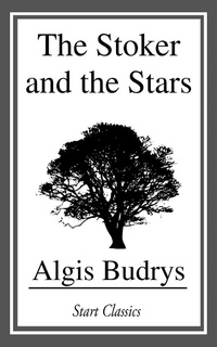 Enlarge image Cover: The Stoker and the Stars - Start Classics