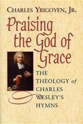Cover: Praising the Grace of God - Abingdon Press