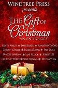 Cover: The Gift of Christmas - Windtree Press