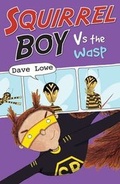 Cover: Squirrel Boy vs the Wasp - Phoenix Yard Books