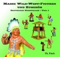 Cover: Masse Wild-West-Figuren und Zubeh&ouml;r - Sammlerverlag