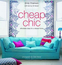 Enlarge image Cover: Cheap Chic - Ryland, Peters & Small Ltd