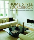 Cover: The Home Style Sourcebook - Ryland, Peters & Small Ltd