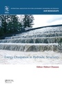 Cover: Energy Dissipation in Hydraulic Structures - CRC Press