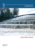 Cover: Energy Dissipation in Hydraulic Structures - CRC Press