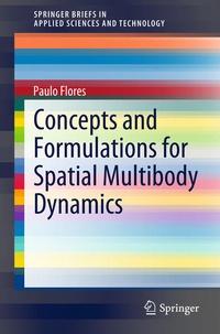 Enlarge image Cover: Concepts and Formulations for Spatial Multibody Dynamics - Springer