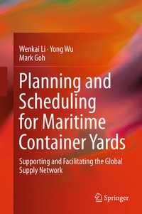 Enlarge image Cover: Planning and Scheduling for Maritime Container Yards - Springer