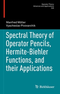Abbildung von: Spectral Theory of Operator Pencils, Hermite-Biehler Functions, and their Applications - Birkhäuser