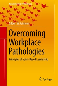 Abbildung von: Overcoming Workplace Pathologies - Springer