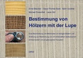 Cover: Bestimmung von H&ouml;lzern mit der Lupe - DRW-Verlag