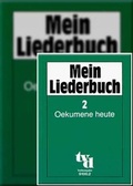 Cover: Mein Liederbuch 2 - Oekumene heute. Textausgabe - tvd