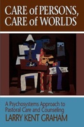 Cover: Care of Persons, Care of Worlds - Abingdon Press