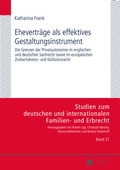 Cover: Ehevertraege als effektives Gestaltungsinstrument - Peter Lang Verlag