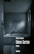 Cover: Edens Garten - Septime Verlag
