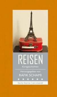 Abbildung von: Sechs Sterne - Reisen - ars vivendi