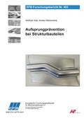 Cover: Aufsprungpr&auml;vention bei Strukturbauteilen - Europ&auml;ische Forschungsgesellschaft f&uuml;r Blechverarbeitung e.V. (EFB)