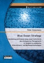 Cover: Blue Ocean Strategy - Bachelor + Master Publishing