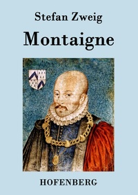 Abbildung von: Montaigne - Hofenberg