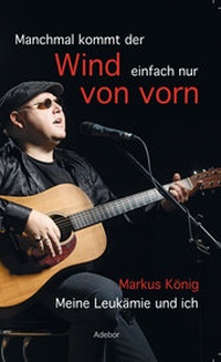 Abbildung von: Manchmal kommt der Wind einfach nur von vorn - Adebor Verlag