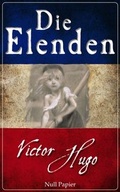 Cover: Die Elenden - Les Mis&eacute;rables - Null Papier Verlag