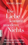 Cover: Die Liebe kommt aus dem Nichts - Scorpio Verlag