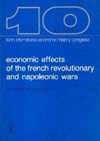Abbildung von: Economic Effects of the French Revolutionary and Napoleonic Wars. Session B-1 - Leuven University Press