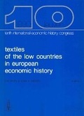 Cover: Textiles of the Low Countries in European Economic History - Leuven University Press