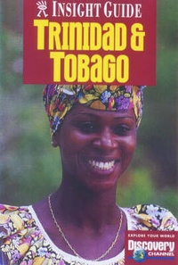 Abbildung von: Trinidad and Tobago Insight Guide - APA Publications Pte Ltd