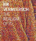 Cover: Rik Vermeersch: The Realism of It - Lannoo Publishers