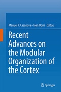 Cover: Recent Advances on the Modular Organization of the Cortex - Springer