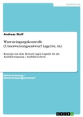 Cover: Wareneingangskontrolle (Unterweisungsentwurf Lagerist, -in) - GRIN Verlag