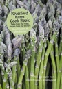 Cover: Riverford Farm Cook Book - Fourth Estate Ltd
