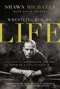 Cover: Wrestling for My Life - Zondervan