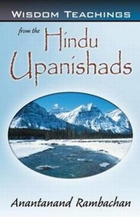 Abbildung von: Wisdom Teachings from the Hindu Upanishads - Infinity Publishing (PA)