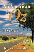 Cover: An American in Oz - Infinity Publishing (PA)