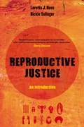 Cover: Reproductive Justice - University of California Press