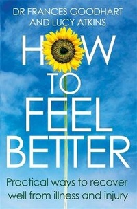 Enlarge image Cover: How to Feel Better - Piatkus Books