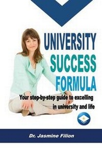 Enlarge image Cover: University Success Formula - Jasmine Filion Education